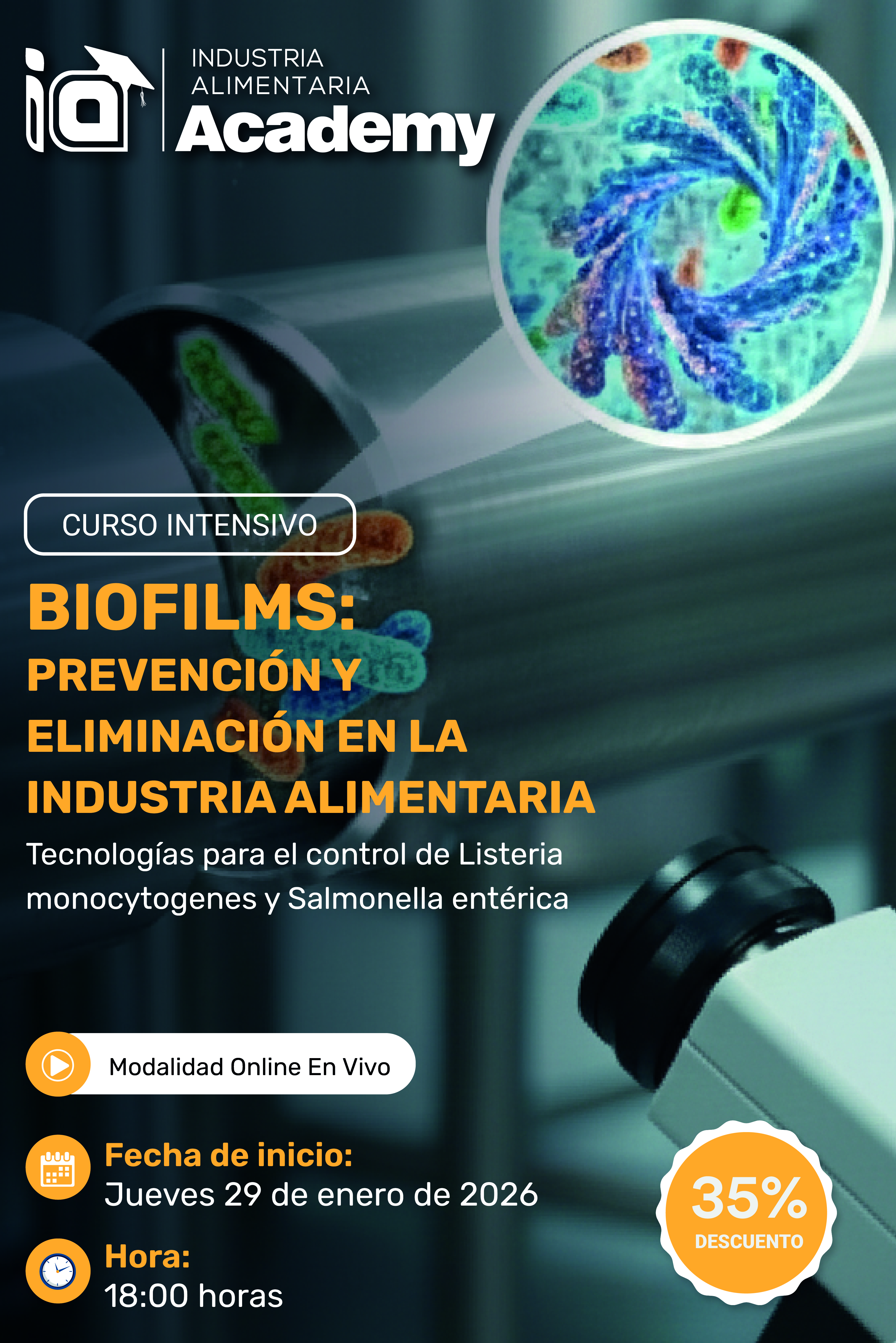 BIOFILMS: PREVENCIÓN Y ELIMINACIÓN EN LA INDUSTRIA ALIMENTARIA